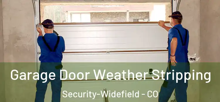  Garage Door Weather Stripping Security-Widefield - CO