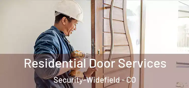  Residential Door Services Security-Widefield - CO