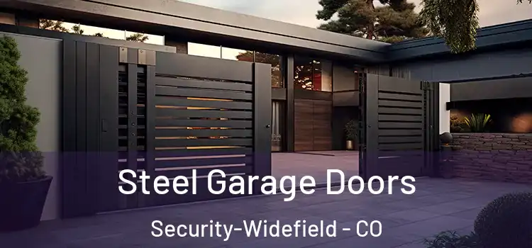  Steel Garage Doors Security-Widefield - CO